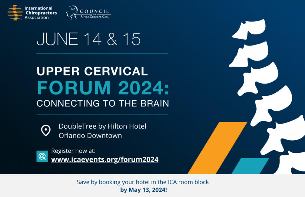 Upper Cervical Forum 2024: Connecting to the Brain
